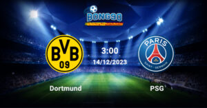 Dortmund Và PSG