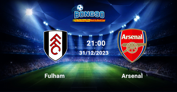 Fulham Và Arsenal