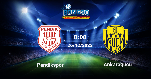 Pendikspor Và Ankaragucu