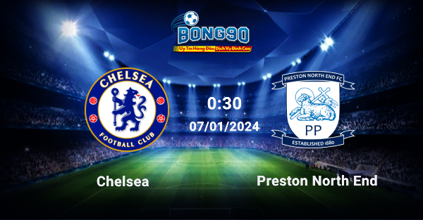 Chelsea và Preston North End