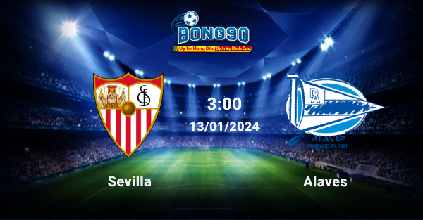 Sevilla và Alaves