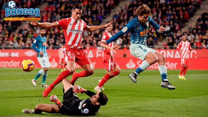 Girona và Atlético Madrid