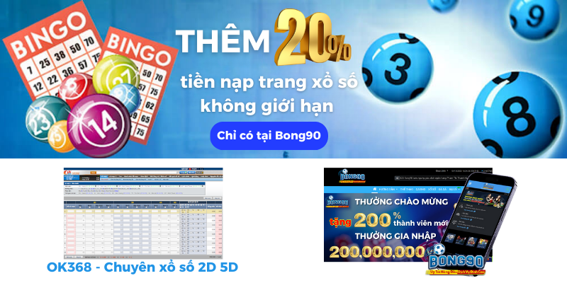 Thêm 20% trang xổ số Bong90