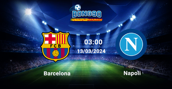 Barcelona vs Napoli