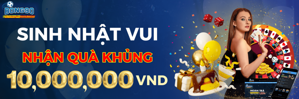 SINH NHẬT VUI! NHẬN QUÀ KHỦNG 

