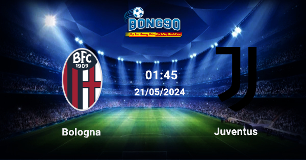 Bologna đấu với Juventus