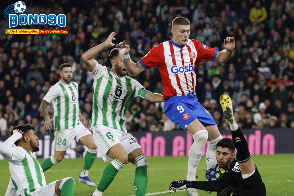 Betis đấu với Girona