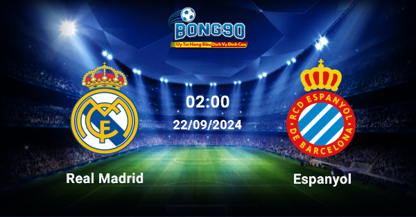 Real Madrid đấu với Espanyol