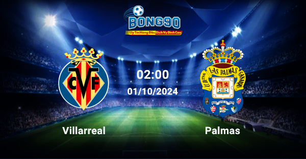 Villarreal đấu với Las Palmas