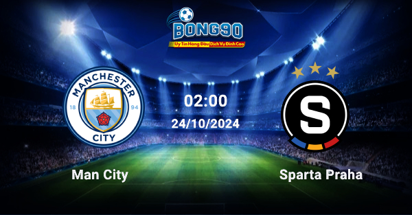 Man City đấu với Sparta Praha