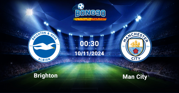 Brighton đấu với Man City