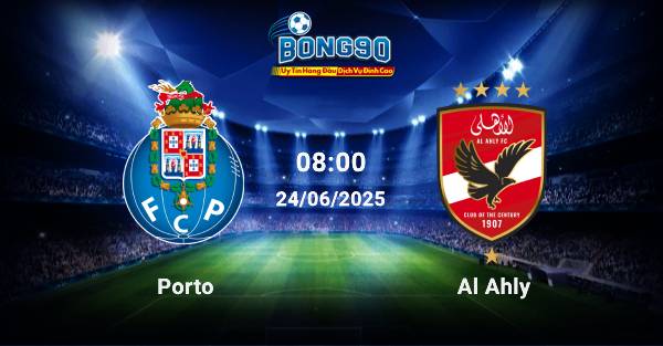 nhận định Porto đấu với Al Ahly