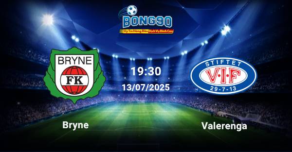 nhận định Bryne đấu với Valerenga